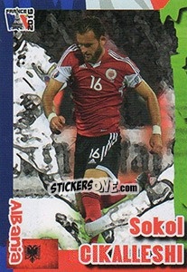 Sticker Sokol Cikalleshi - Evropsko Fudbalsko Prvenstvo 2016 - G.T.P.R School Shop