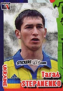 Sticker Taras Stepanenko - Evropsko Fudbalsko Prvenstvo 2016 n. 185 - G.T.P.R School Shop