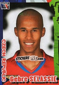 Sticker Gebre Selassie - Evropsko Fudbalsko Prvenstvo 2016 n. 224 - G.T.P.R School Shop