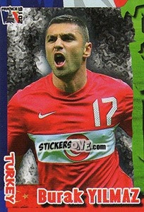 Sticker Burak Yilmaz - Evropsko Fudbalsko Prvenstvo 2016 n. 245 - G.T.P.R School Shop