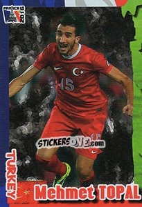 Sticker Mehmet Topal - Evropsko Fudbalsko Prvenstvo 2016 - G.T.P.R School Shop