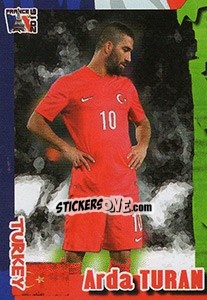 Sticker Arda Turan - Evropsko Fudbalsko Prvenstvo 2016 n. 250 - G.T.P.R School Shop