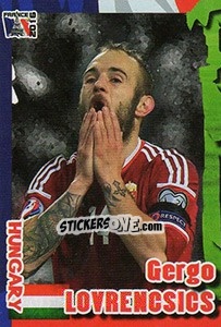 Sticker Gergo Lovrencsics - Evropsko Fudbalsko Prvenstvo 2016 n. 347 - G.T.P.R School Shop