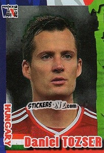 Sticker Daniel Tozser - Evropsko Fudbalsko Prvenstvo 2016 n. 348 - G.T.P.R School Shop