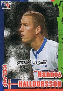 Sticker Hannes Halldorsson - Evropsko Fudbalsko Prvenstvo 2016 n. 357 - G.T.P.R School Shop