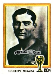 Sticker Giuseppe Meazza (ITA) - FIFA World Cup Argentina 1978 n. 6 - Panini