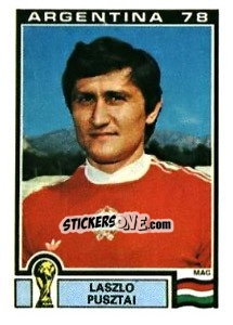 Figurina Laszlo Pusztai - FIFA World Cup Argentina 1978 - Panini