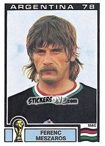 Sticker Ferenc Meszaros - FIFA World Cup Argentina 1978 n. 78 - Panini