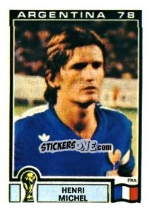 Sticker Henri Michel - FIFA World Cup Argentina 1978 - Panini