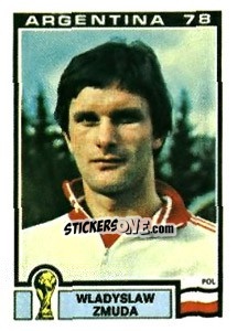 Sticker Wladyslaw Zmuda - FIFA World Cup Argentina 1978 - Panini