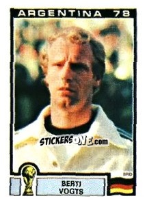 Sticker Berti Vogts - FIFA World Cup Argentina 1978 - Panini