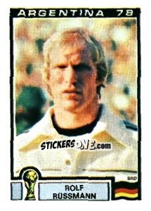 Sticker Rolf Russmann - FIFA World Cup Argentina 1978 n. 137 - Panini