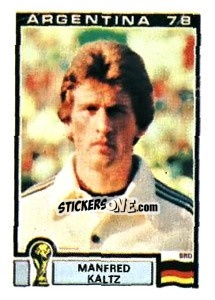 Sticker Manfred Kaltz - FIFA World Cup Argentina 1978 - Panini