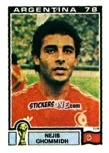 Sticker Nejib Ghommidh - FIFA World Cup Argentina 1978 n. 159 - Panini