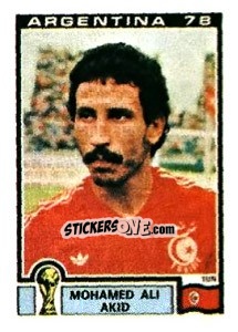Sticker Mohamed Ali Akid - FIFA World Cup Argentina 1978 n. 164 - Panini