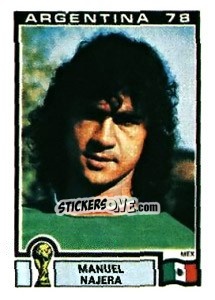 Cromo Manuel Najera - FIFA World Cup Argentina 1978 - Panini