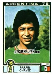Sticker Rafael Chavez - FIFA World Cup Argentina 1978 n. 179 - Panini