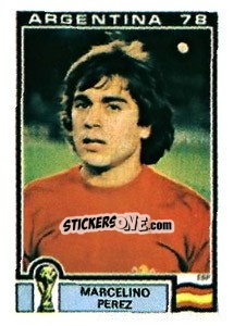 Figurina Marcelino Perez - FIFA World Cup Argentina 1978 - Panini