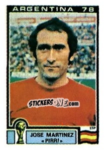 Figurina Jose Martinez «Pirri» - FIFA World Cup Argentina 1978 - Panini