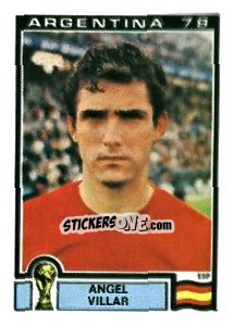 Sticker Angel Villar - FIFA World Cup Argentina 1978 n. 215 - Panini