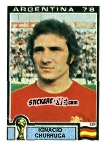 Sticker Ignacio Churruca - FIFA World Cup Argentina 1978 - Panini