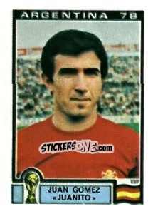 Sticker Juan Gomez «Juanito» - FIFA World Cup Argentina 1978 n. 219 - Panini