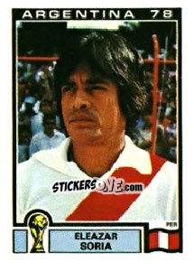 Sticker Eleazar Soria - FIFA World Cup Argentina 1978 n. 302 - Panini