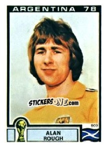 Sticker Alan Rough - FIFA World Cup Argentina 1978 n. 315 - Panini