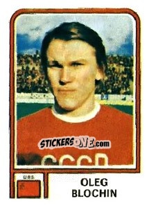Sticker Oleg Blochin - FIFA World Cup Argentina 1978 n. 390 - Panini