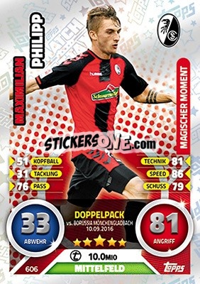 Sticker Maximilian Philipp - German Fussball Bundesliga 2016-2017. Match Attax Extra n. 606 - Topps