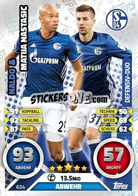Sticker Naldo / Matija Nastasic - German Fussball Bundesliga 2016-2017. Match Attax Extra n. 634 - Topps