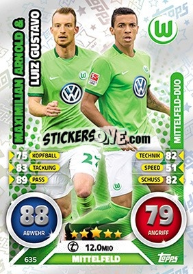 Sticker Maximilian Arnold / Luiz Gustavo - German Fussball Bundesliga 2016-2017. Match Attax Extra n. 635 - Topps