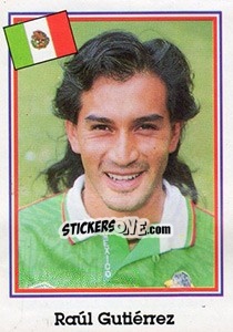 Sticker Raúl Gutiérrez - Mundial De Futbol USA 94 - Navarrete