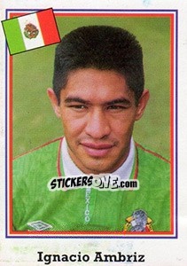 Sticker Ignacio Ambriz - Mundial De Futbol USA 94 - Navarrete