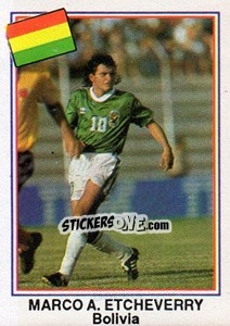Sticker Marco A. Etcheverry (Bolivia) - Mundial De Futbol USA 94 n. B7 - Navarrete