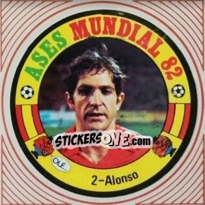 Sticker Alonso - Ases Mundiales. España 82 - Reyauca