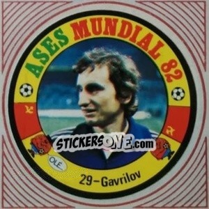 Sticker Gavrilov - Ases Mundiales. España 82 n. 29 - Reyauca
