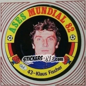 Sticker Klaus Fischer - Ases Mundiales. España 82 n. 43 - Reyauca
