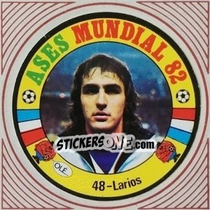 Cromo Larios - Ases Mundiales. España 82 - Reyauca