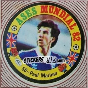 Sticker Paul Mariner - Ases Mundiales. España 82 - Reyauca