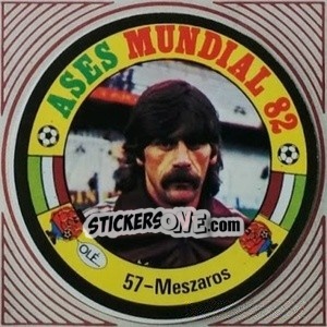 Cromo Meszaros - Ases Mundiales. España 82 - Reyauca