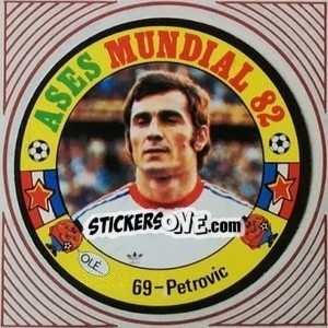 Sticker Petrovich - Ases Mundiales. España 82 - Reyauca