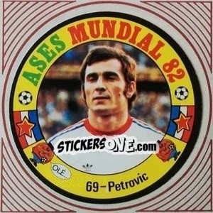 Sticker Petrovich - Ases Mundiales. España 82 n. 69 - Reyauca