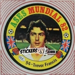Cromo Trevor Francis - Ases Mundiales. España 82 - Reyauca