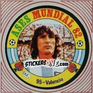 Sticker Valencia - Ases Mundiales. España 82 - Reyauca