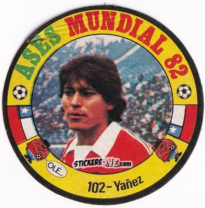Sticker Yañez - Ases Mundiales. España 82 n. 102 - Reyauca