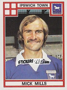 Figurina Mick Mills - UK Football 1977-1978 - Panini