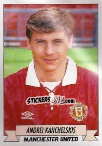 Sticker Andrei Kanchelskis - English Football 1992-1993 n. 143 - Panini