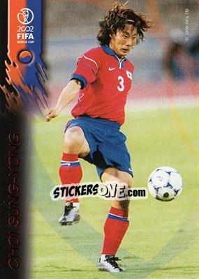 Figurina Choi Sung-Yong - FIFA World Cup Korea/Japan 2002 Opening Series - Panini