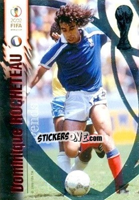 Sticker Dominique Rocheteau - FIFA World Cup Korea/Japan 2002 Opening Series - Panini